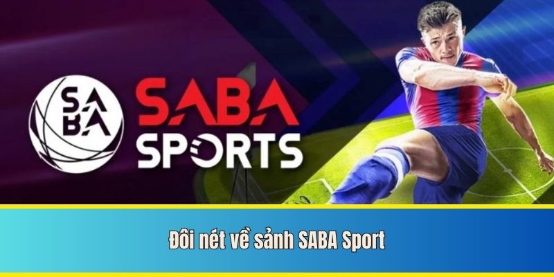 Thông tin về sảnh SABA Sport EE88