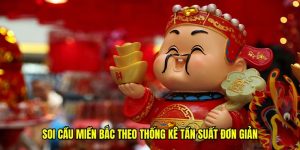 Soi Cầu Miền Bắc